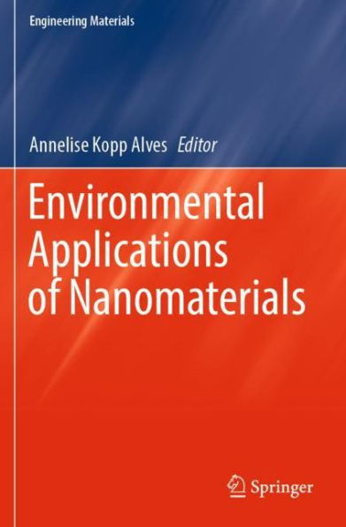 Environmental Applications of Nanomaterials