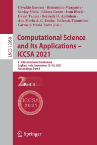 Title: Computational Science and Its Applications - ICCSA 2021: 21st International Conference, Cagliari, Italy, September 13-16, 2021, Proceedings, Part II, Author: Osvaldo Gervasi