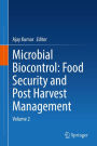 Microbial Biocontrol: Food Security and Post Harvest Management: Volume 2