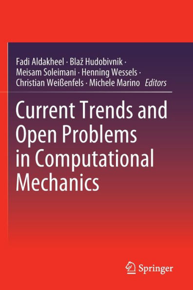 Current Trends and Open Problems Computational Mechanics