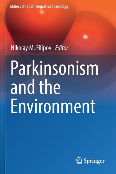 Parkinsonism and the Environment