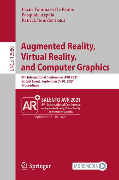 Augmented Reality, Virtual Reality, and Computer Graphics: 8th International Conference, AVR 2021, Virtual Event, September 7-10, 2021, Proceedings