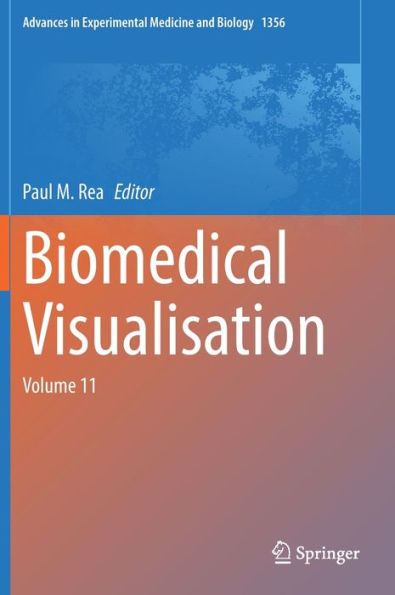 Biomedical Visualisation: Volume 11
