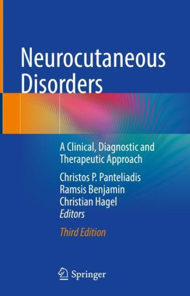 Neurocutaneous Disorders: A Clinical, Diagnostic and Therapeutic Approach