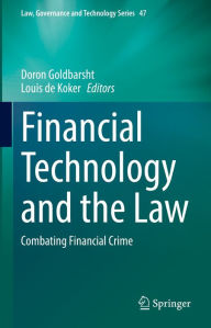 Title: Financial Technology and the Law: Combating Financial Crime, Author: Doron Goldbarsht