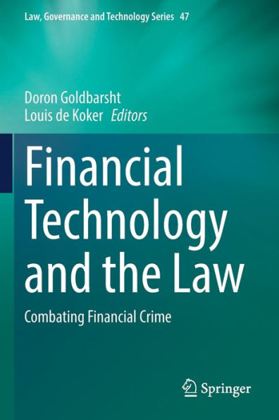 Financial Technology and the Law: Combating Crime