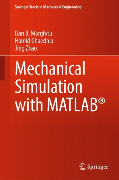 Mechanical Simulation with MATLABï¿½