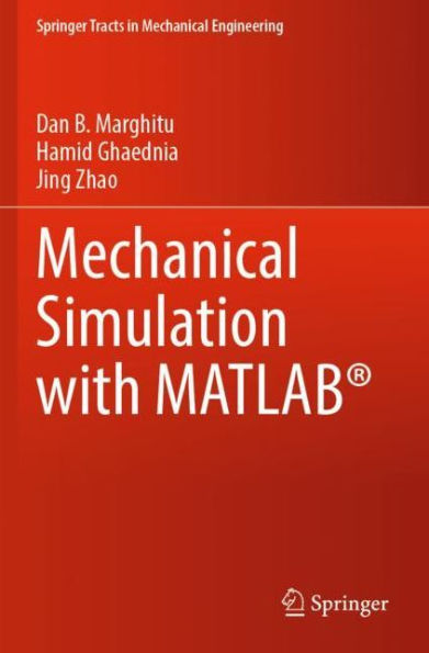 Mechanical Simulation with MATLABï¿½