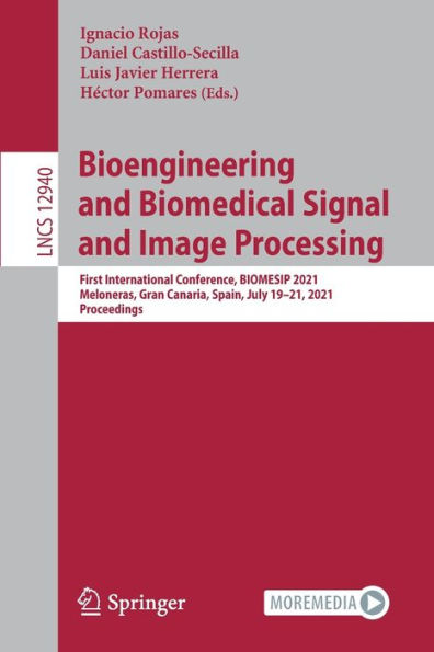 Bioengineering and Biomedical Signal Image Processing: First International Conference, BIOMESIP 2021, Meloneras, Gran Canaria, Spain, July 19-21, Proceedings