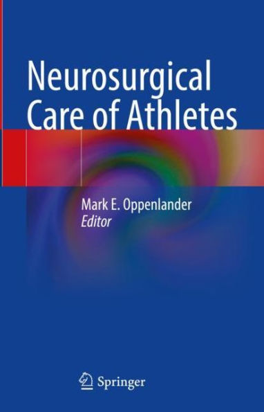 Neurosurgical Care of Athletes