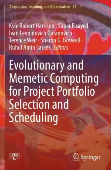 Evolutionary and Memetic Computing for Project Portfolio Selection Scheduling