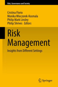 Title: Risk Management: Insights from Different Settings, Author: Cristina Florio