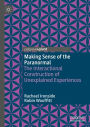 Making Sense of the Paranormal: The Interactional Construction of Unexplained Experiences