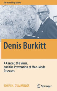 Amazon uk audio books download Denis Burkitt: A Cancer, the Virus, and the Prevention of Man-Made Diseases (English Edition) 9783030885625 by 