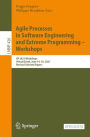 Agile Processes in Software Engineering and Extreme Programming - Workshops: XP 2021 Workshops, Virtual Event, June 14-18, 2021, Revised Selected Papers