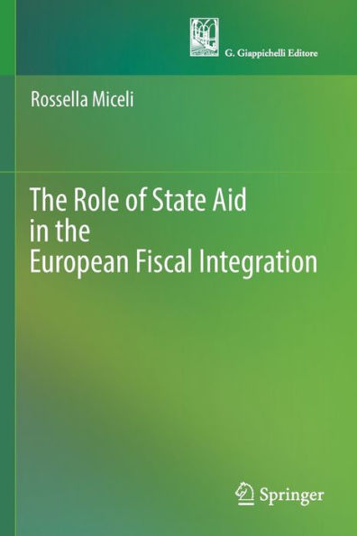 the Role of State Aid European Fiscal Integration
