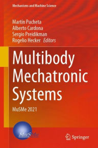 Title: Multibody Mechatronic Systems: MuSMe 2021, Author: Martïn Pucheta