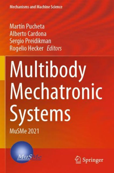 Multibody Mechatronic Systems: MuSMe 2021