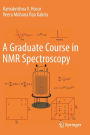 A Graduate Course in NMR Spectroscopy