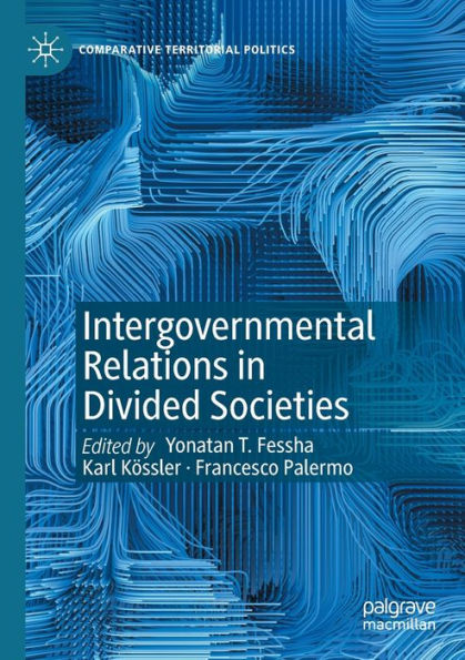 Intergovernmental Relations Divided Societies