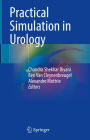 Practical Simulation in Urology