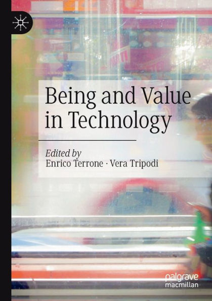 Being and Value Technology