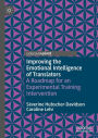 Improving the Emotional Intelligence of Translators: A Roadmap for an Experimental Training Intervention