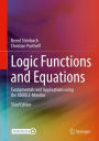 Logic Functions and Equations: Fundamentals and Applications using the XBOOLE-Monitor