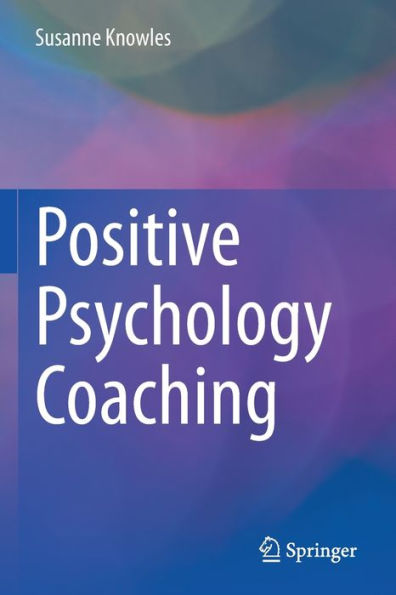 Positive Psychology Coaching cover