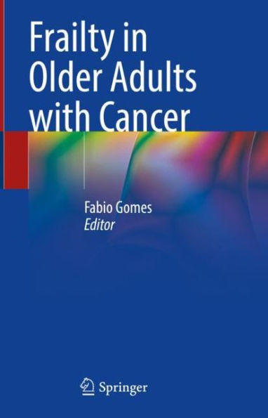 Frailty Older Adults with Cancer