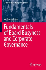 Title: Fundamentals of Board Busyness and Corporate Governance, Author: Vu Quang Trinh