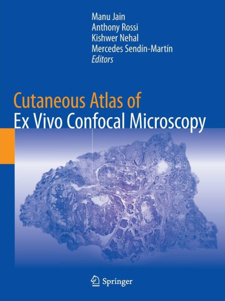 Cutaneous Atlas of Ex Vivo Confocal Microscopy