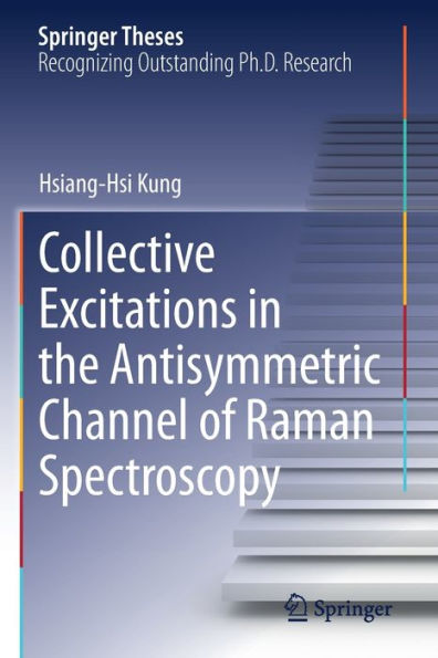 Collective Excitations the Antisymmetric Channel of Raman Spectroscopy