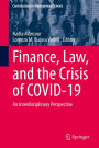 Finance, Law, and the Crisis of COVID-19: An Interdisciplinary Perspective