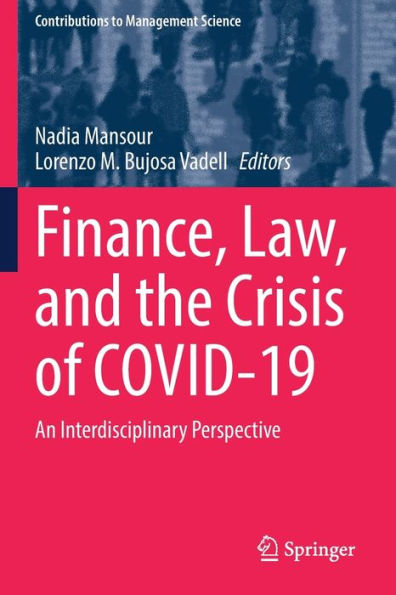 Finance, Law, and the Crisis of COVID-19: An Interdisciplinary Perspective