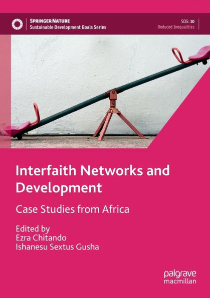 Interfaith Networks and Development: Case Studies from Africa