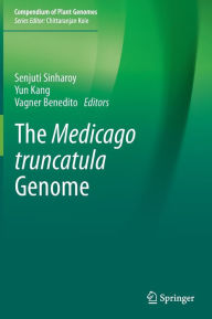 Title: The Medicago truncatula Genome, Author: Senjuti Sinharoy