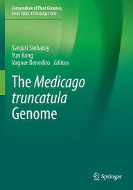 Title: The Medicago truncatula Genome, Author: Senjuti Sinharoy