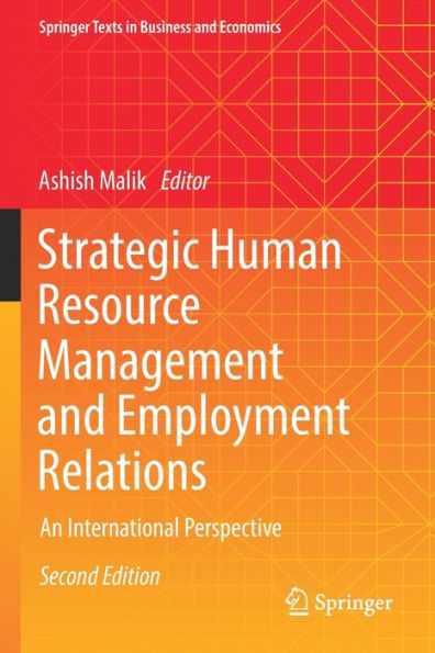 Strategic Human Resource Management and Employment Relations: An International Perspective