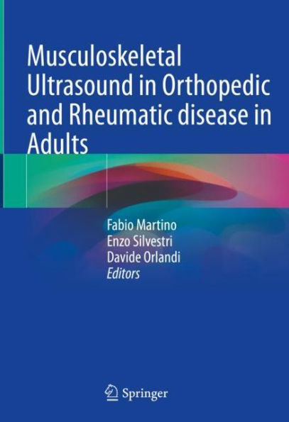 Musculoskeletal Ultrasound Orthopedic and Rheumatic disease Adults