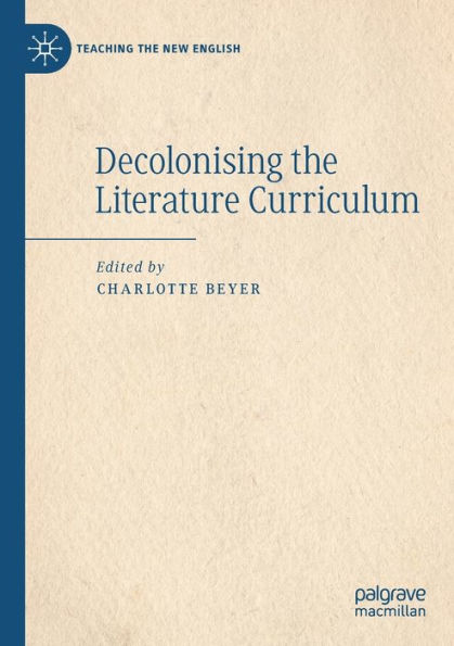 Decolonising the Literature Curriculum