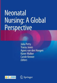 Title: Neonatal Nursing: A Global Perspective, Author: Julia Petty