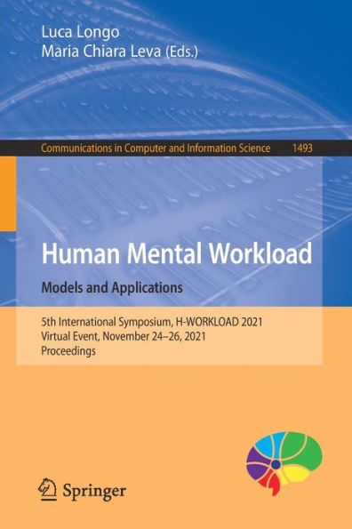 Human Mental Workload: Models and Applications: 5th International Symposium, H-WORKLOAD 2021, Virtual Event, November 24-26, 2021, Proceedings