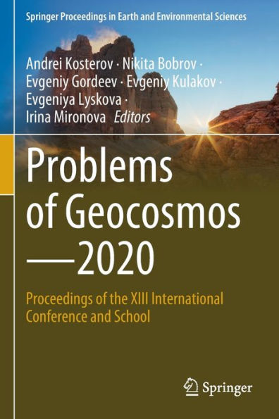 Problems of Geocosmos-2020: Proceedings the XIII International Conference and School