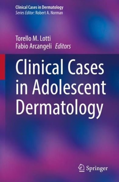 Clinical Cases Adolescent Dermatology