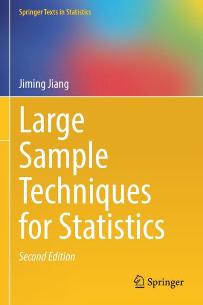 Large Sample Techniques for Statistics