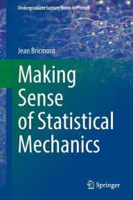 Title: Making Sense of Statistical Mechanics, Author: Jean Bricmont
