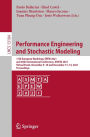 Performance Engineering and Stochastic Modeling: 17th European Workshop, EPEW 2021, and 26th International Conference, ASMTA 2021, Virtual Event, December 9-10 and December 13-14, 2021, Proceedings
