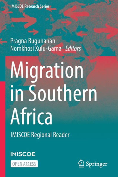 Migration Southern Africa: IMISCOE Regional Reader