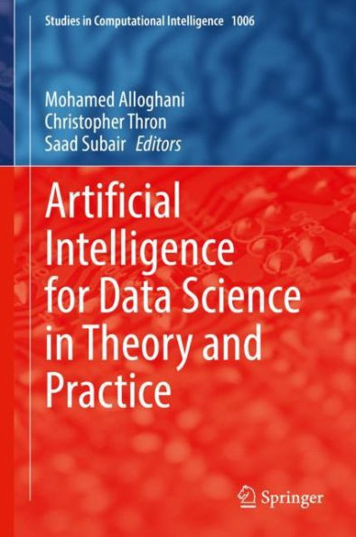 Artificial Intelligence for Data Science in Theory and Practice